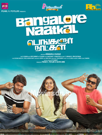 Bangalore Naatkal (2016) - Tamil Movie Poster