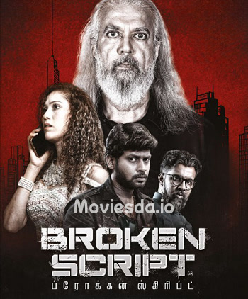 Broken Script (2023) - Tamil Movie Poster