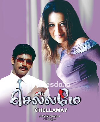 Chellamay (2004) - Tamil Movie Poster