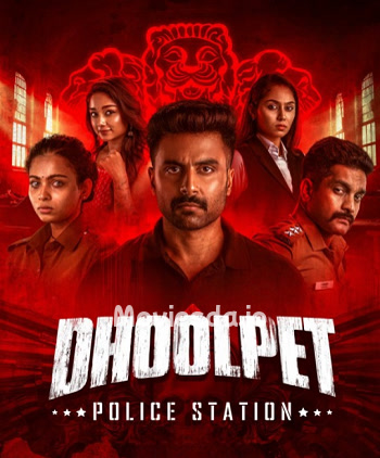 Dhoolpet Police Station (2025) - Tamil Movie Poster