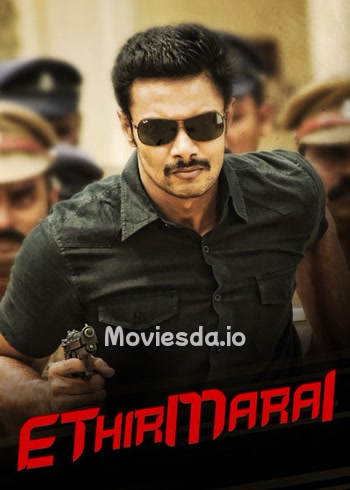 Ethirmarai (2018) - Tamil Movie Poster