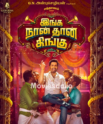 Inga Naan Thaan Kingu (2024) - Tamil Movie Poster