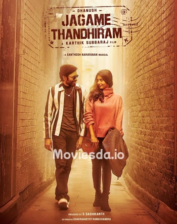 Jagame Thandhiram (2021) - Tamil Movie Poster