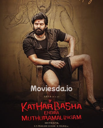 Kathar Basha Endra Muthuramalingam (2023) - Tamil Movie Poster