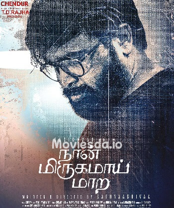 Naan Mirugamai Maara (2022) - Tamil Movie Poster