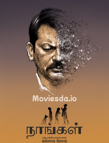 Naangal (2025) - Tamil Movie Poster