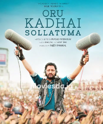 Oru Kadhai Sollatuma (2019) - Tamil Movie Poster