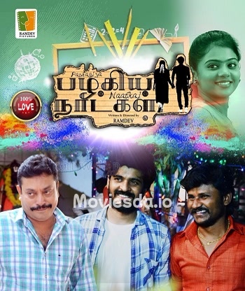 Pazhagiya Naatkal (2021) - Tamil Movie Poster