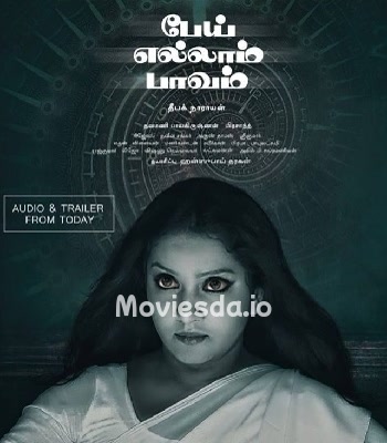 Pei Ellam Paavam (2019) - Tamil Movie Poster
