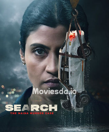 Search The Naina Murder Case (2025) - Tamil Movie Poster