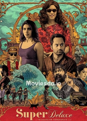 Super Deluxe (2019) - Tamil Movie Poster