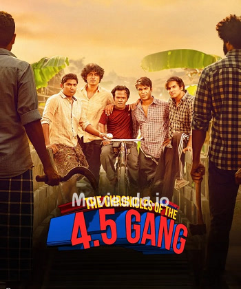 The Chronicles Of The 4.5 Gang (2025) - Tamil Movie Poster