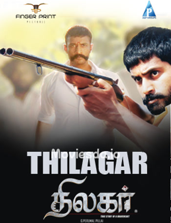 Thilagar (2015) - Tamil Movie Poster