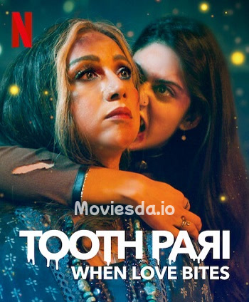 Tooth Pari When Love Bites (2023) - Tamil Movie Poster