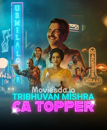 Tribhuvan Mishra CA Topper (2024) - Tamil Movie Poster