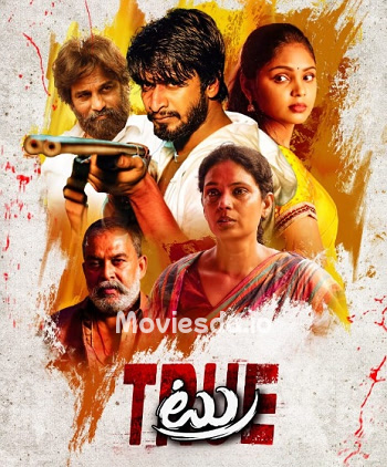 True (2024) - Tamil Movie Poster