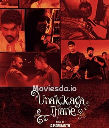 Unakkagathane (2021) - Tamil Movie Poster