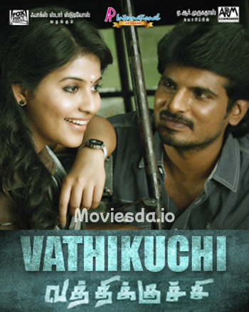 Vathikuchi (2013) - Tamil Movie Poster