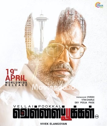 Vellai Pookal (2019) - Tamil Movie Poster