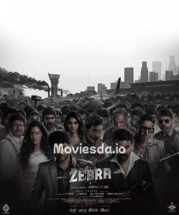 Zebra (2024) - Tamil Movie Poster